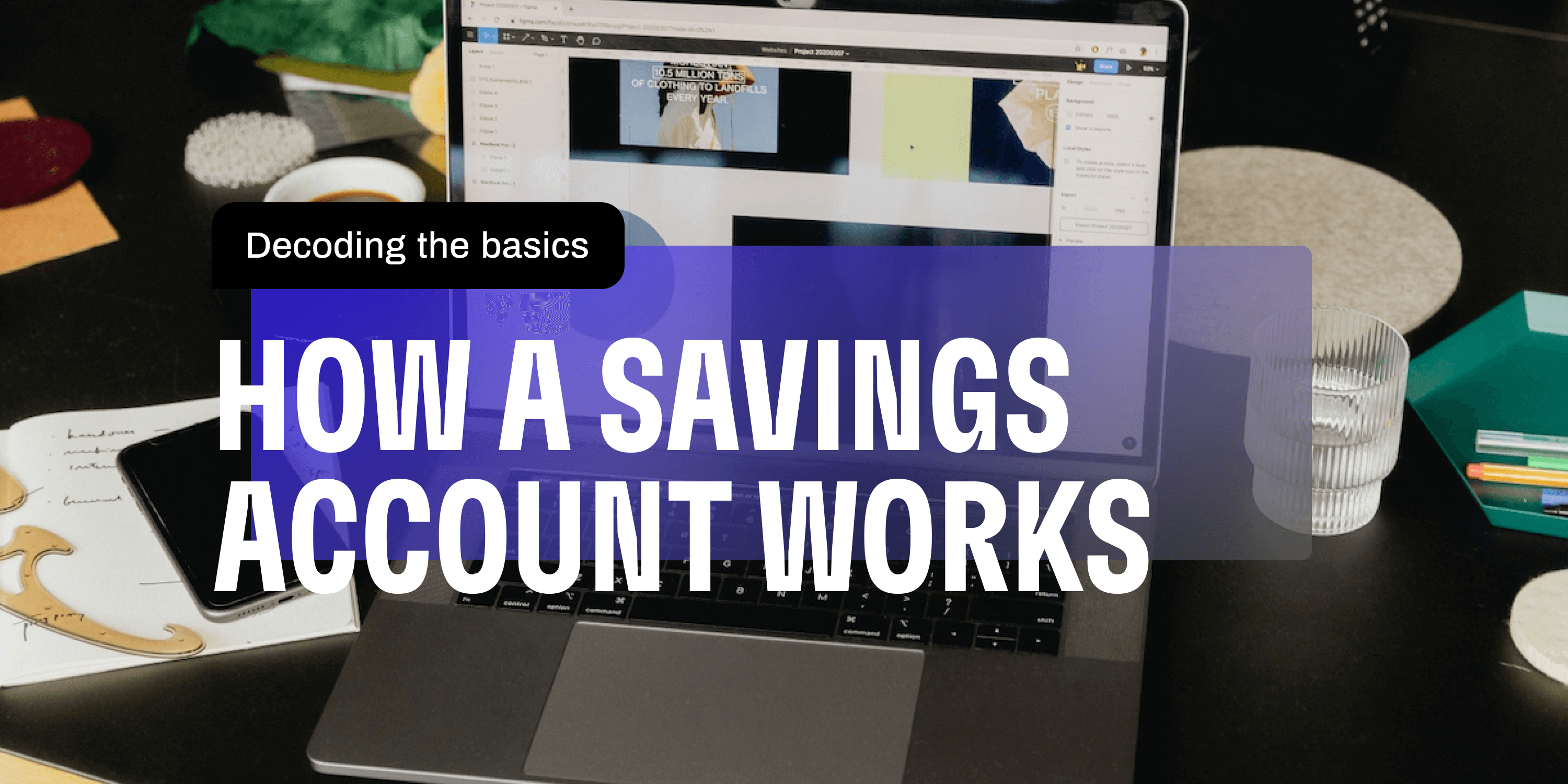 Decoding the Basics How a Savings Account Works Cleo